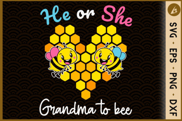 He or She Grandma to Be Gender Reveal